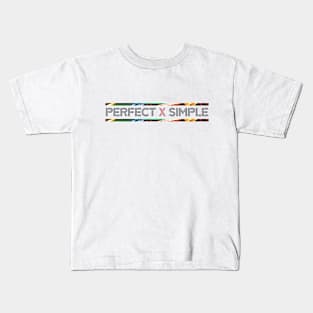 perfect x simple Kids T-Shirt